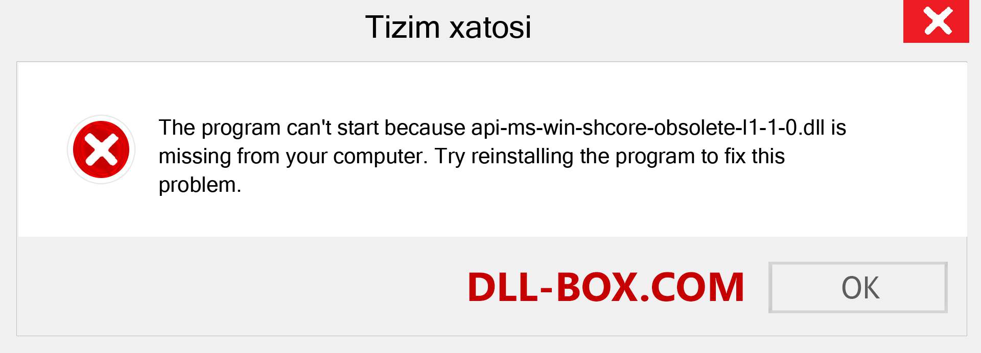 api-ms-win-shcore-obsolete-l1-1-0.dll fayli yo'qolganmi?. Windows 7, 8, 10 uchun yuklab olish - Windowsda api-ms-win-shcore-obsolete-l1-1-0 dll etishmayotgan xatoni tuzating, rasmlar, rasmlar